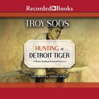 Hunting_a_Detroit_Tiger